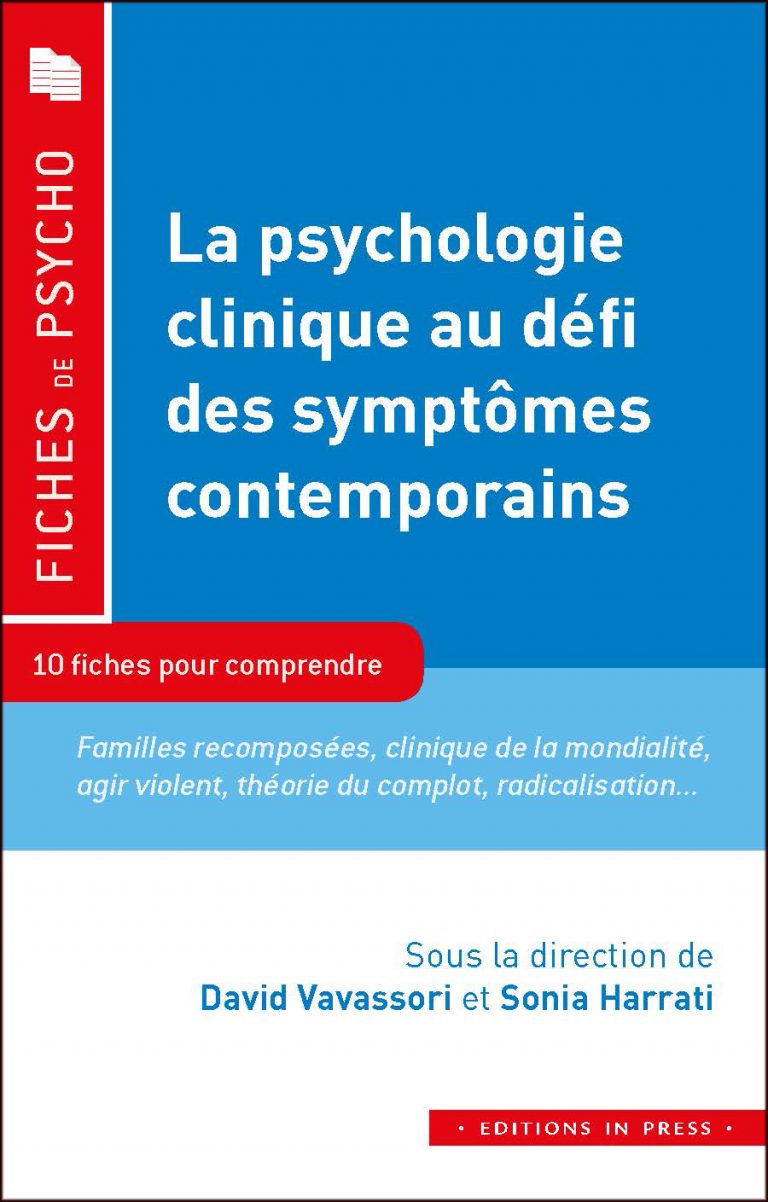 La Psychologie Clinique Au Défi Des Symptômes Contemporains Éditions In Press 3247