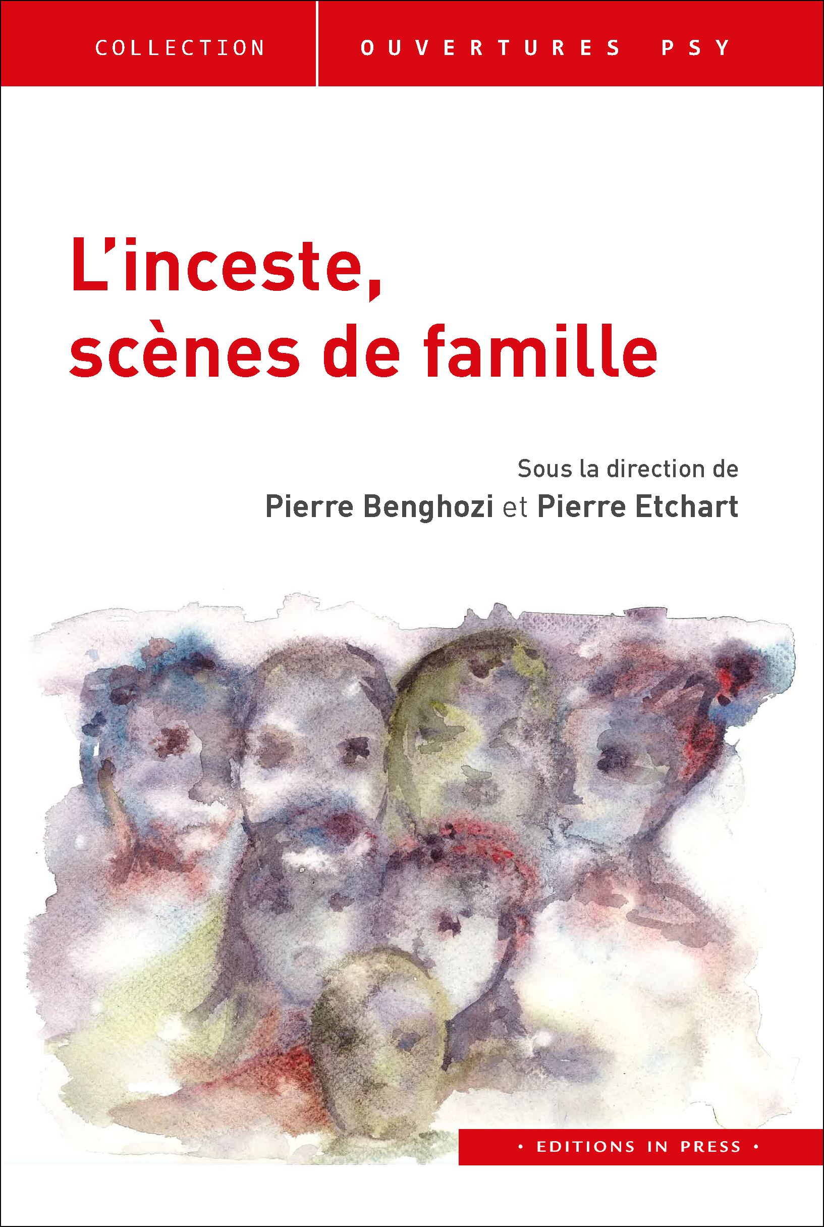 Linceste Scènes De Famille Éditions In Press