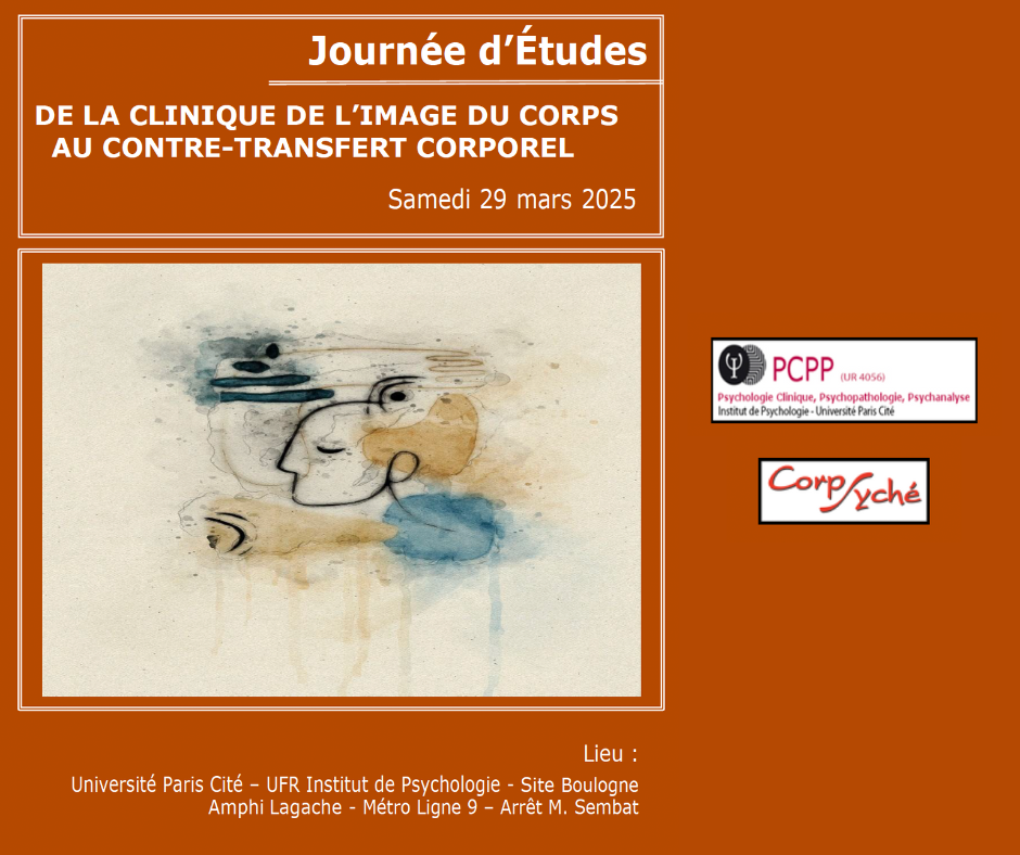 Colloque DE LA CLINIQUE DE L’IMAGE DU CORPS AU CONTRE-TRANSFERT CORPOREL