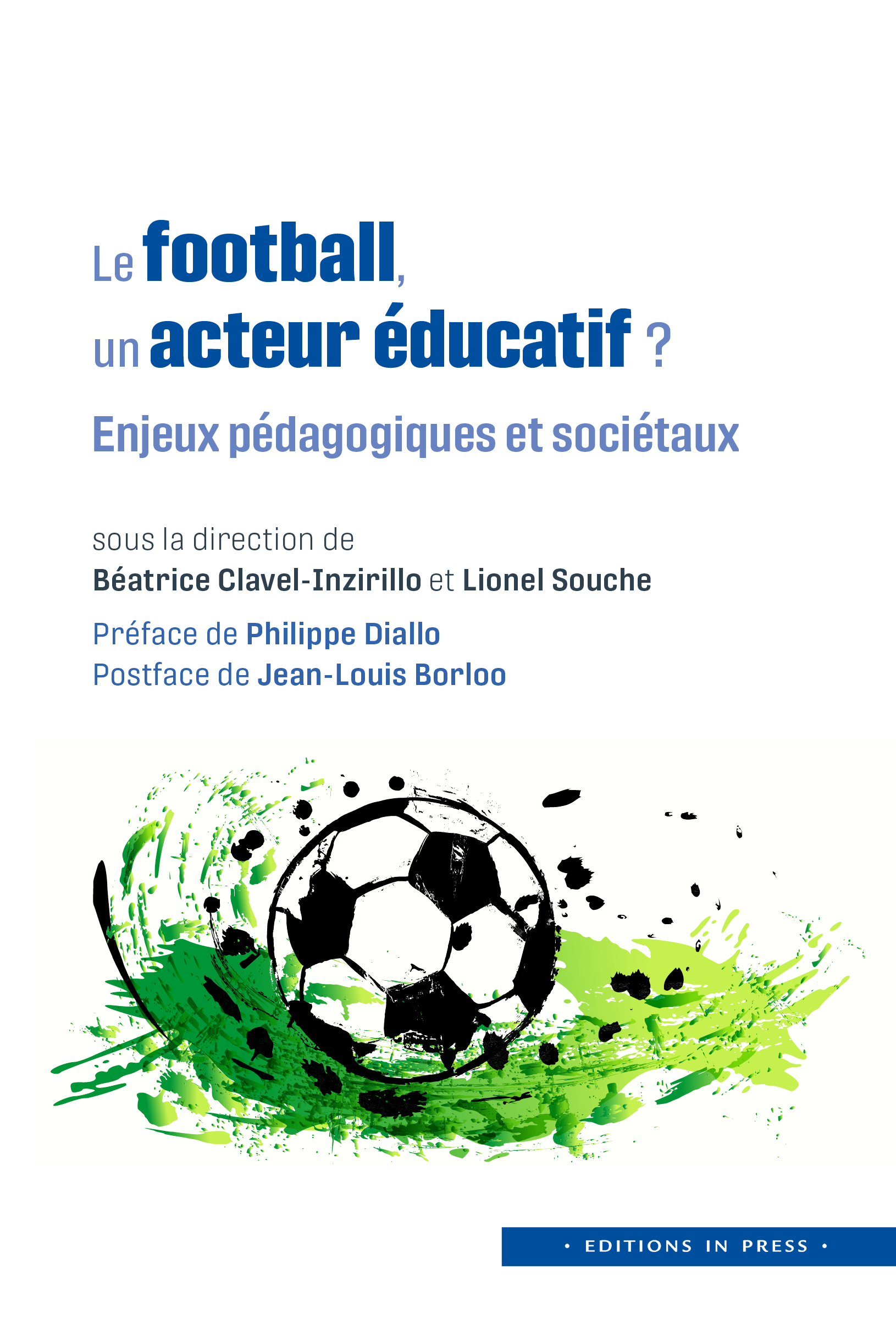 Le football, un acteur éducatif ?